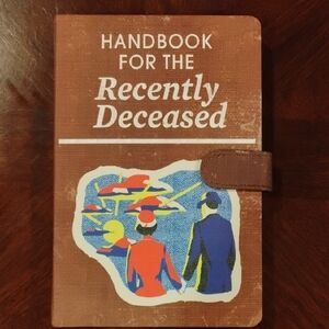 Beetlejuice Handbook for the Recently Deceased
